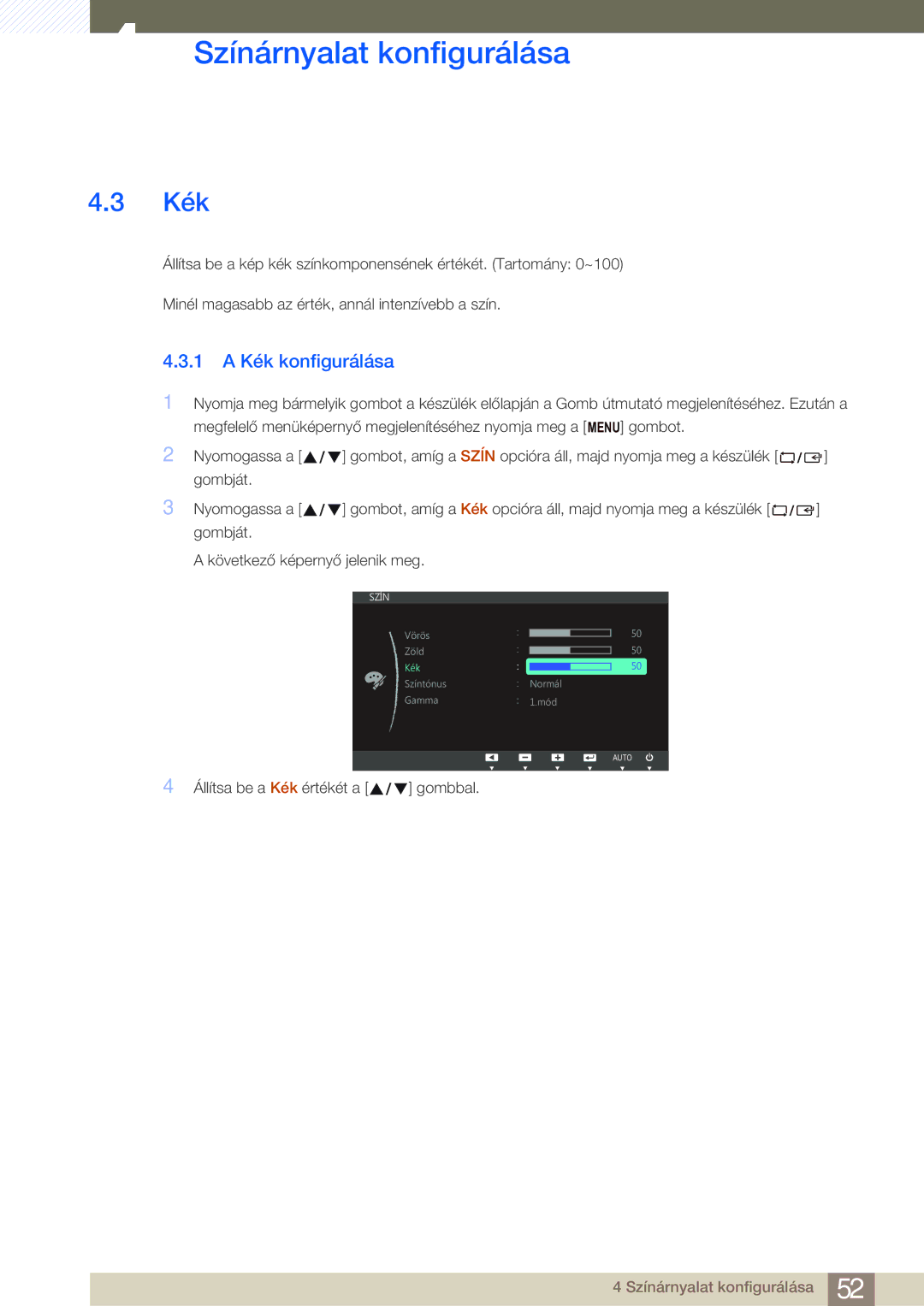 Samsung LS27C45UDS/EN, LS24C45UDW/EN manual 1 a Kék konfigurálása 