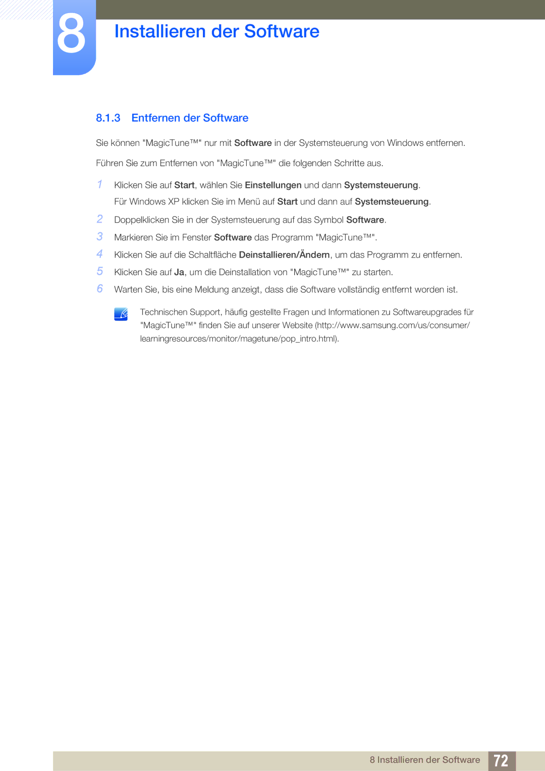 Samsung LS27C45UDS/EN manual Installieren der Software, Entfernen der Software 