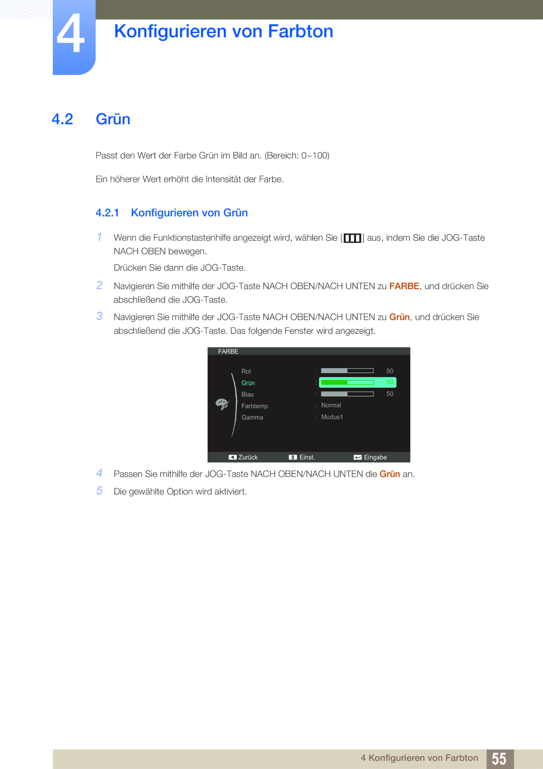 Samsung LS27C570HS/EN, LS24C750PS/EN, LS22C570HS/EN, LS27C750PS/EN, LS24C570HL/EN manual Konfigurieren von Grün 