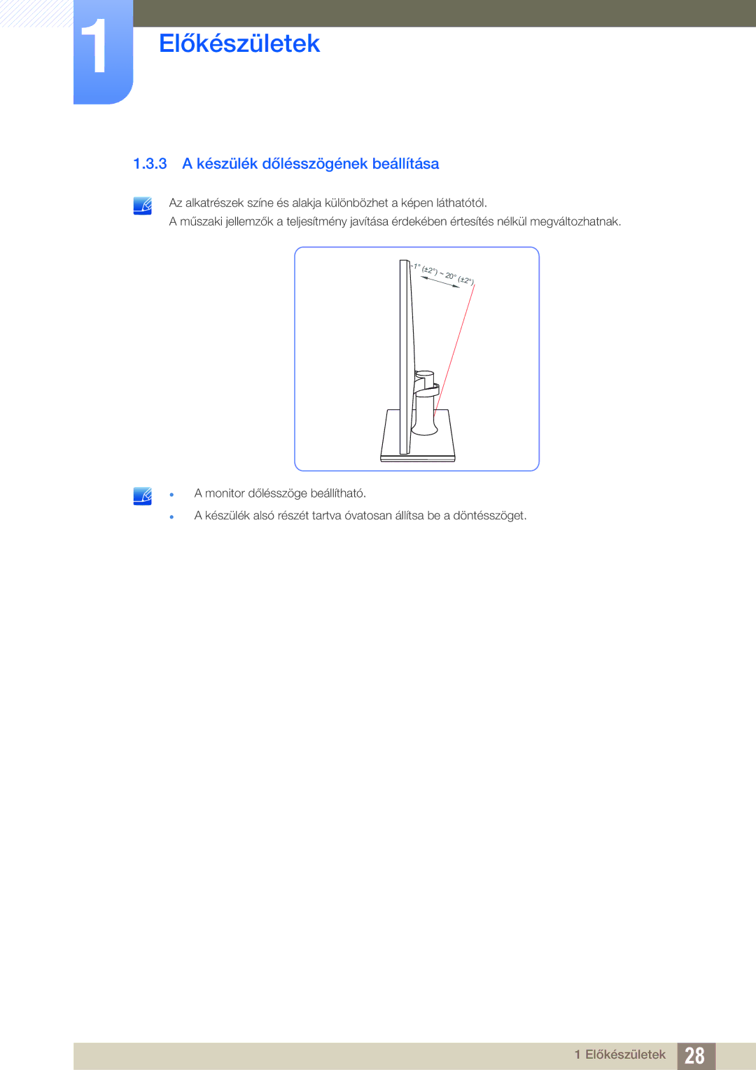 Samsung LS24C570HL/EN, LS27C570HS/EN, LS24C750PS/EN, LS22C570HS/EN, LS27C750PS/EN manual 3 a készülék dőlésszögének beállítása 