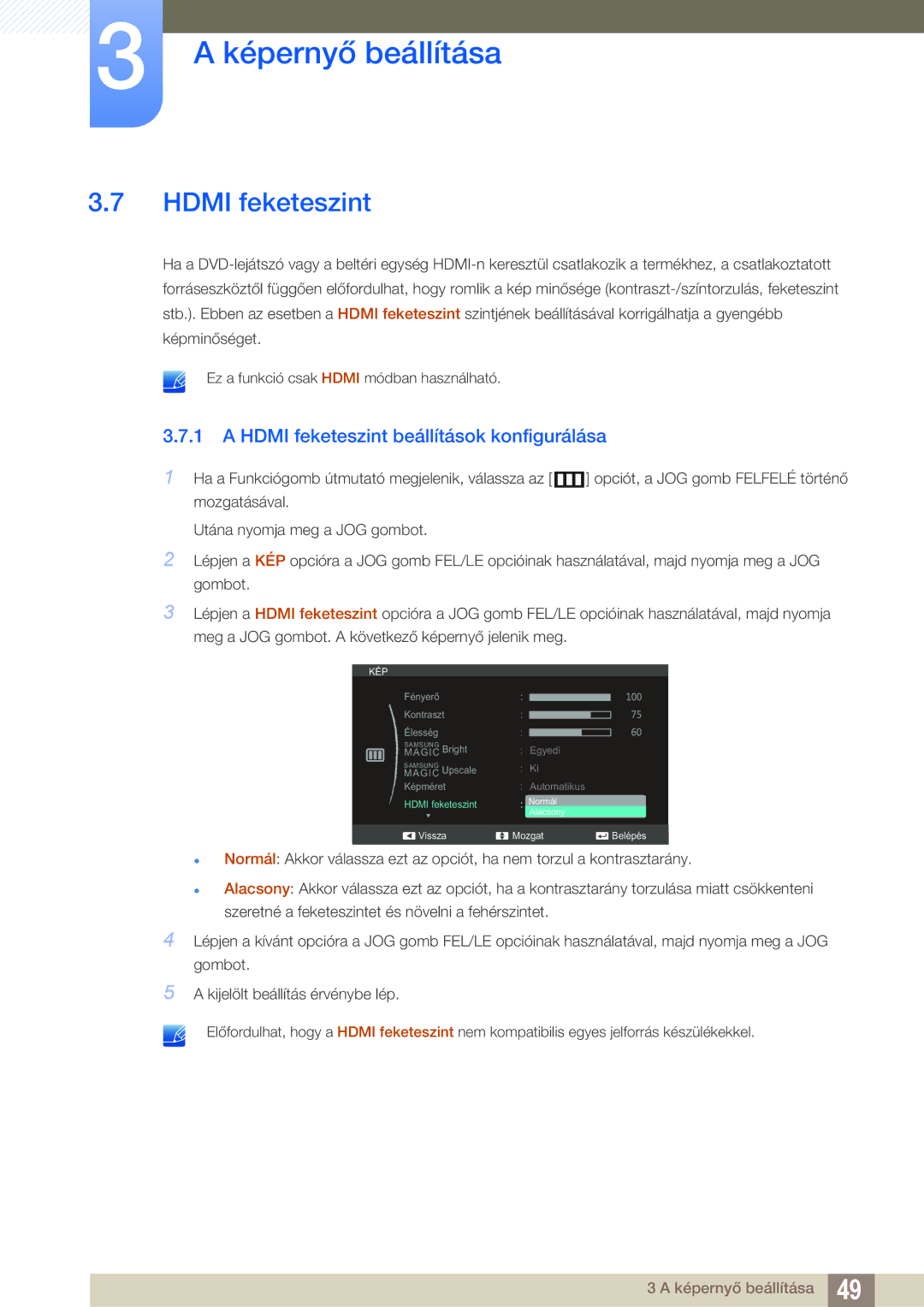 Samsung LS24C750PS/EN, LS27C570HS/EN, LS22C570HS/EN, LS27C750PS/EN manual Hdmi feketeszint beállítások konfigurálása 