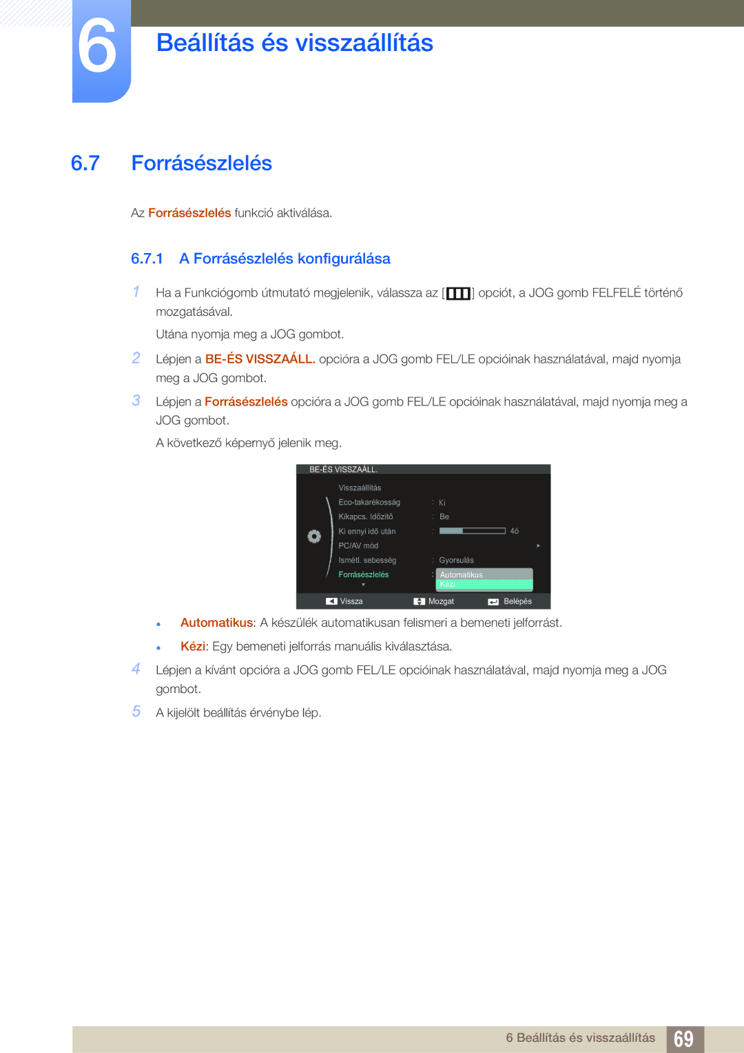 Samsung LS27C750PS/EN, LS27C570HS/EN, LS24C750PS/EN, LS22C570HS/EN, LS24C570HL/EN manual Forrásészlelés konfigurálása 