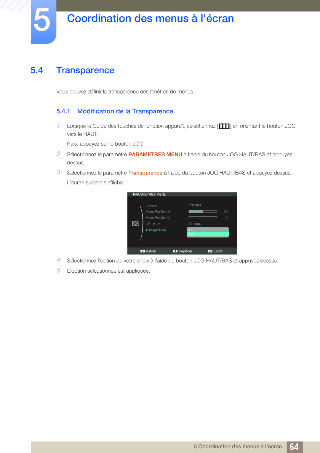 Samsung LS27C590HS/EN manual Modification de la Transparence 