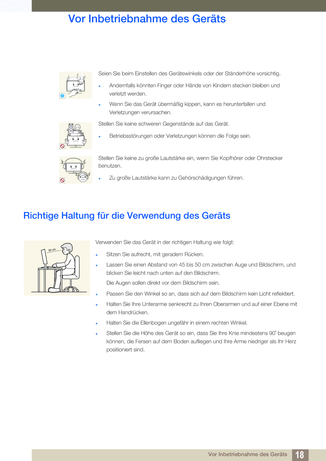 Samsung LS27C590HS/EN manual Richtige Haltung für die Verwendung des Geräts 