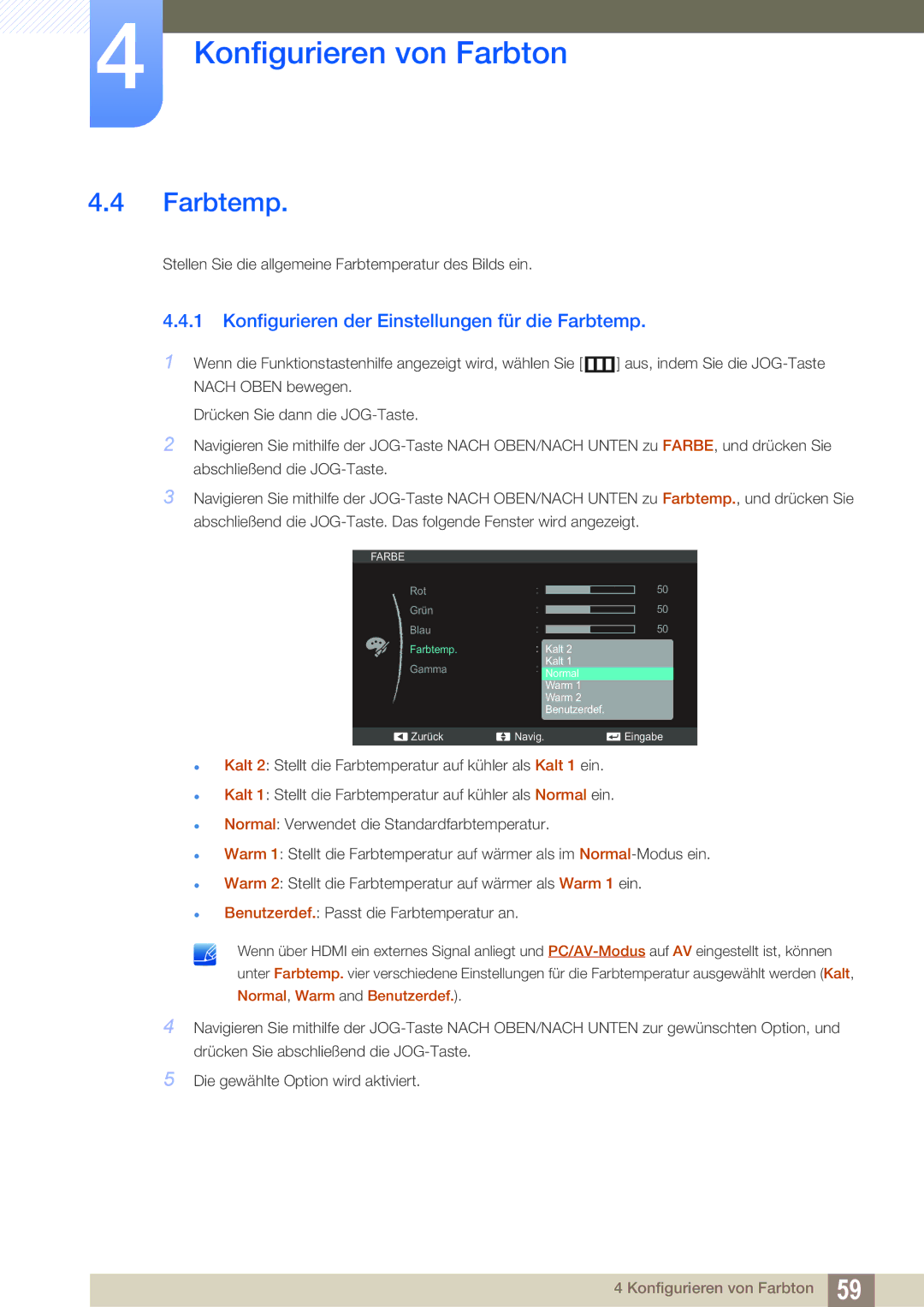 Samsung LS27C590HS/EN manual Konfigurieren der Einstellungen für die Farbtemp 