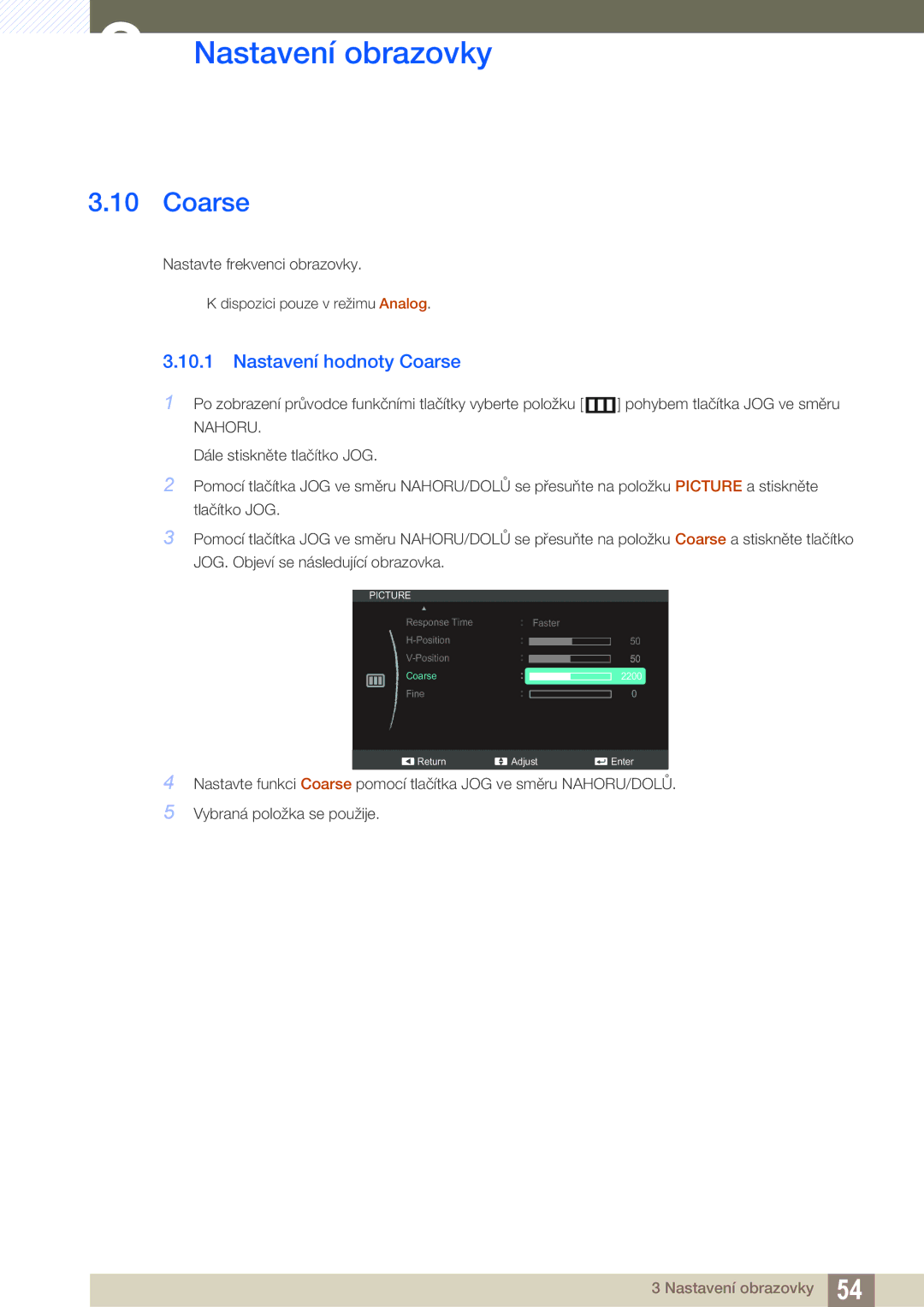 Samsung LS27C590HS/EN manual Nastavení hodnoty Coarse 