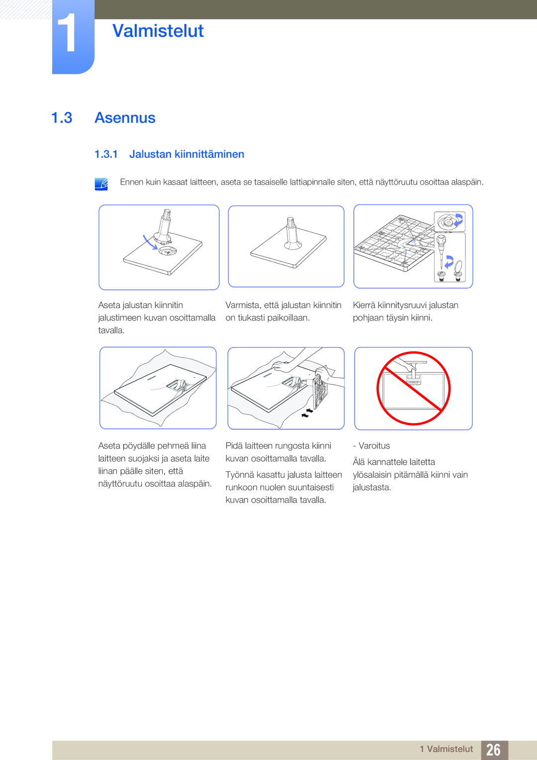 Samsung LS27C590HS/EN manual Asennus, Jalustan kiinnittäminen 