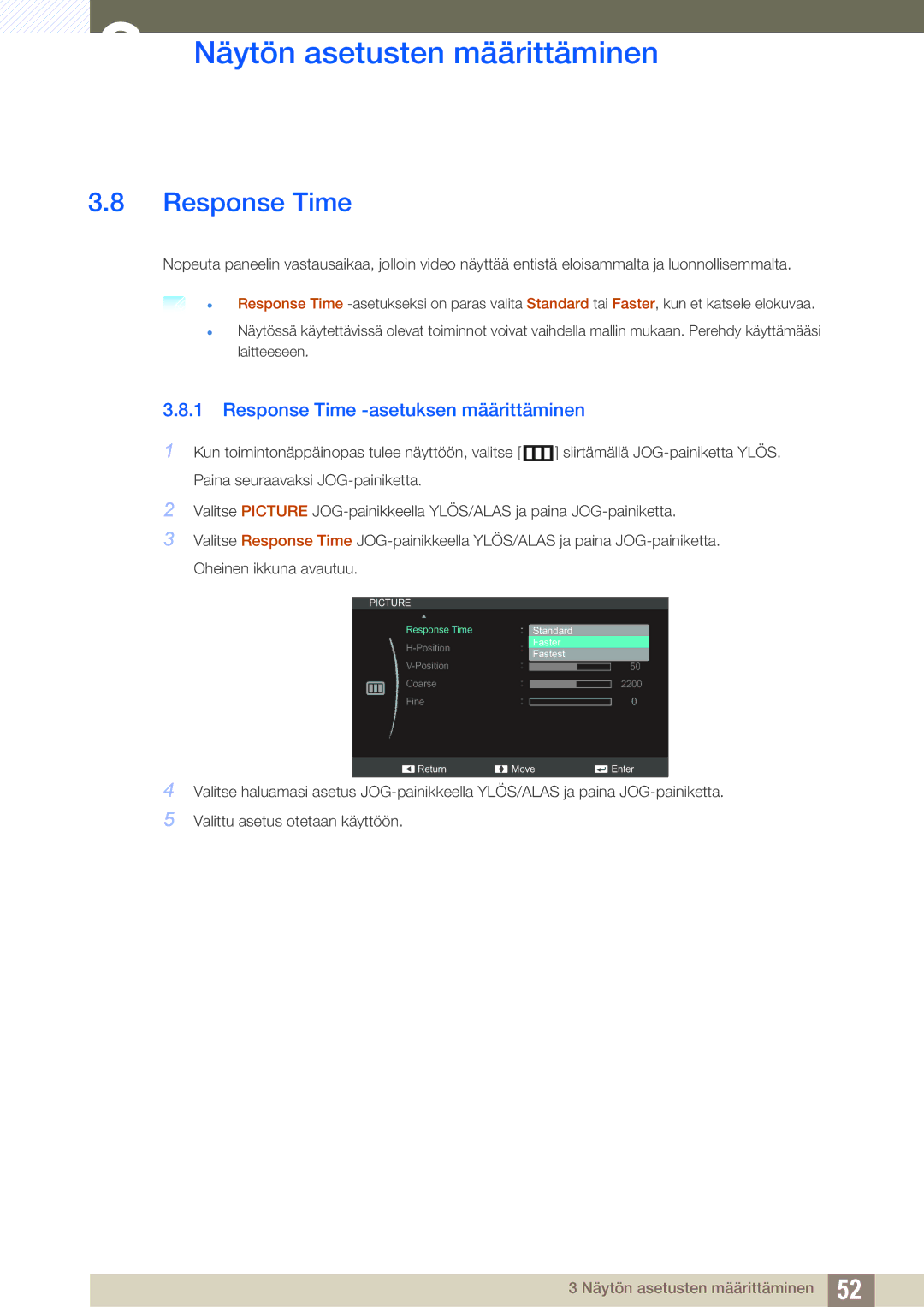 Samsung LS27C590HS/EN manual Response Time -asetuksen määrittäminen 