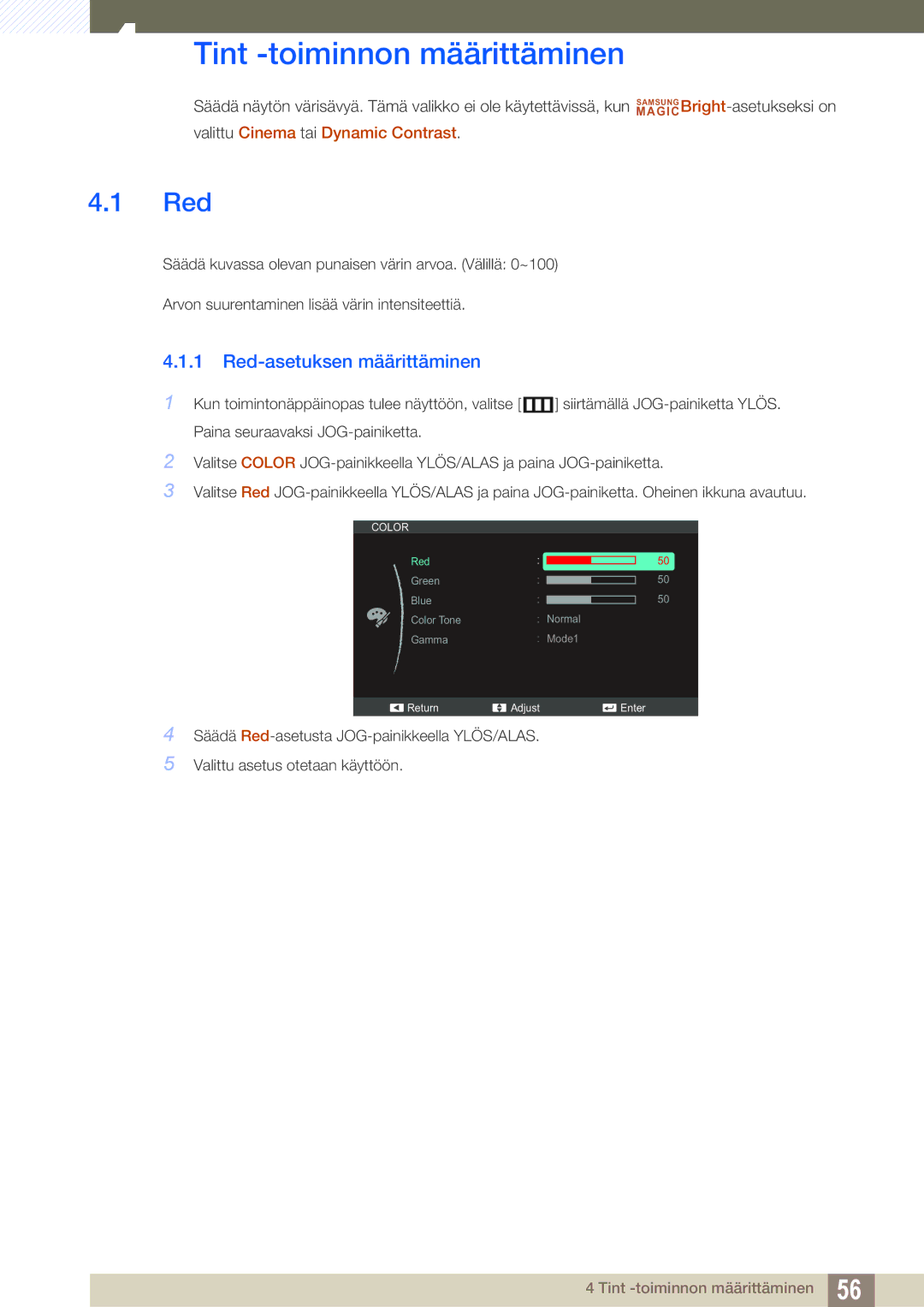 Samsung LS27C590HS/EN manual Tint -toiminnon määrittäminen, Red-asetuksen määrittäminen 