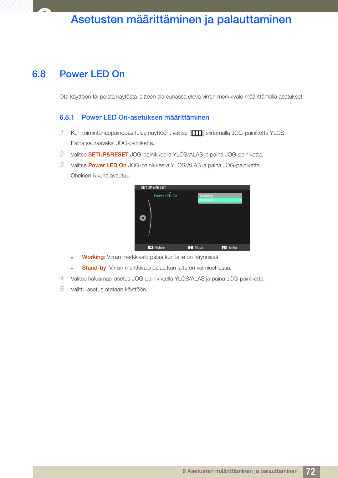 Samsung LS27C590HS/EN manual Power LED On-asetuksen määrittäminen 