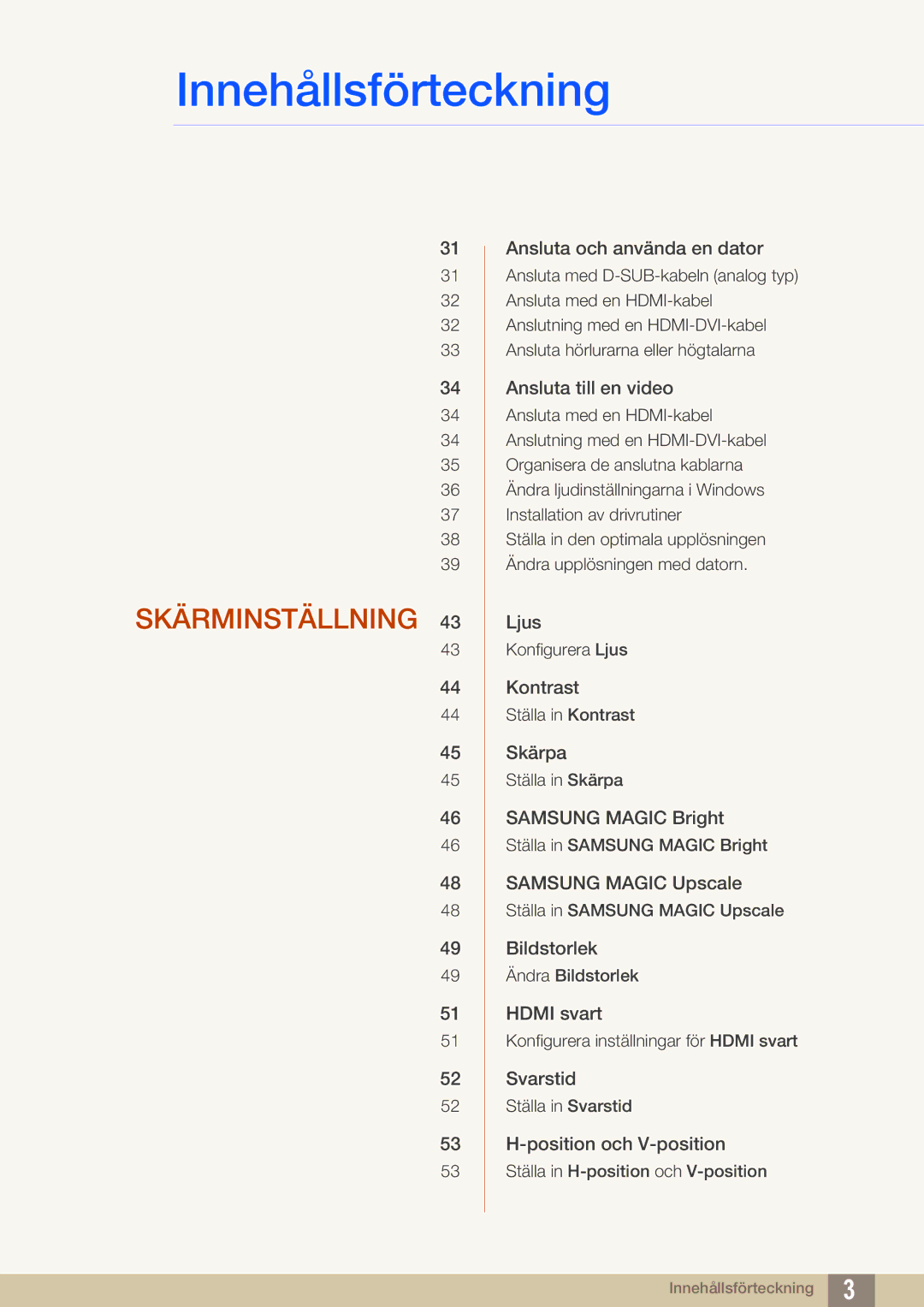 Samsung LS27C590HS/EN manual Skärminställning 