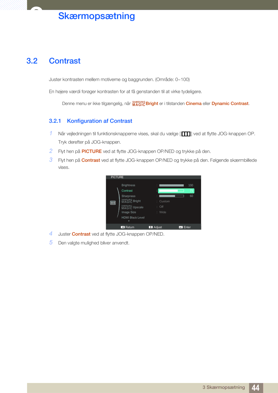 Samsung LS27C590HS/EN manual Konfiguration af Contrast 