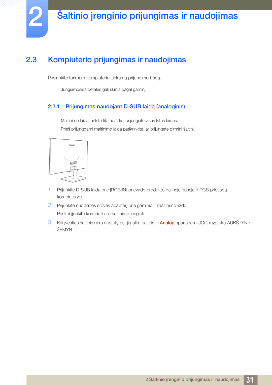 Samsung LS27C590HS/EN manual Kompiuterio prijungimas ir naudojimas, Prijungimas naudojant D-SUB laidą analoginis 