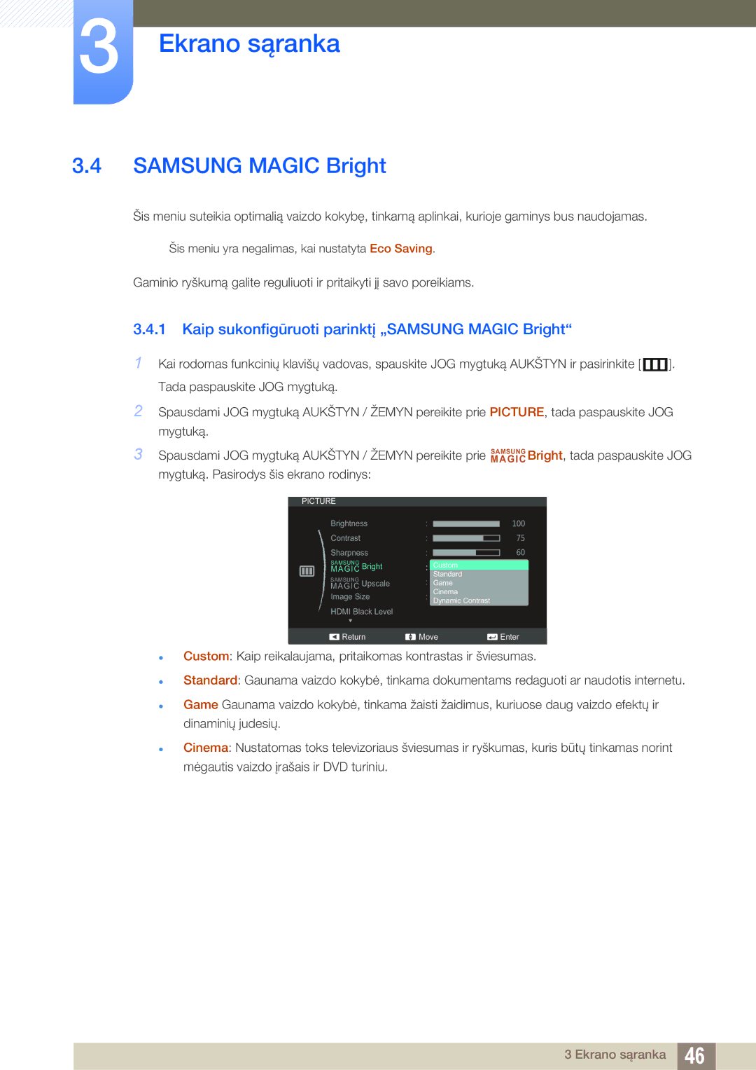 Samsung LS27C590HS/EN manual Samsung Magic Bright, Kaip sukonfigūruoti parinktį „SAMSUNG Magic Bright 