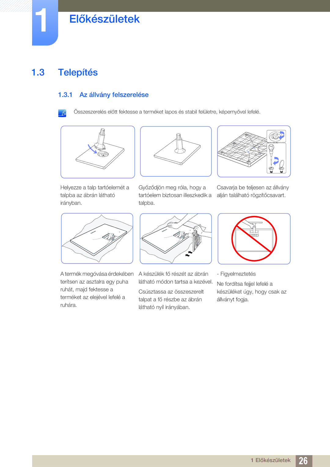 Samsung LS27C590HS/EN manual Telepítés, 1 Az állvány felszerelése 