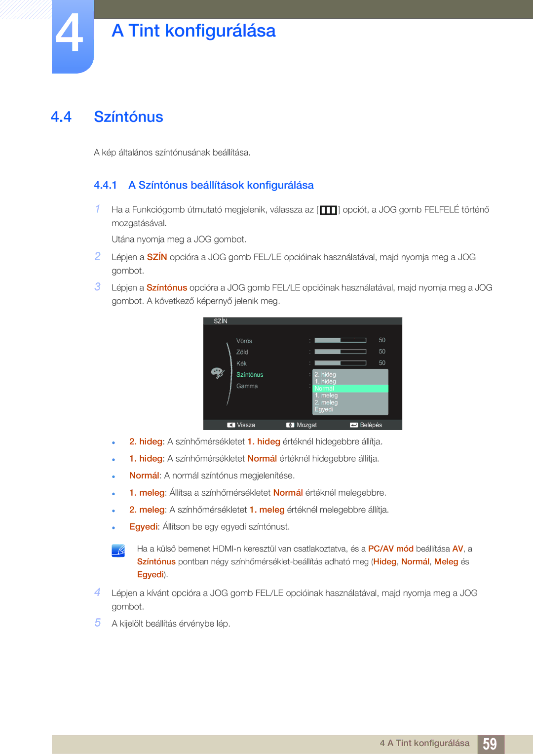 Samsung LS27C590HS/EN manual Színtónus beállítások konfigurálása 