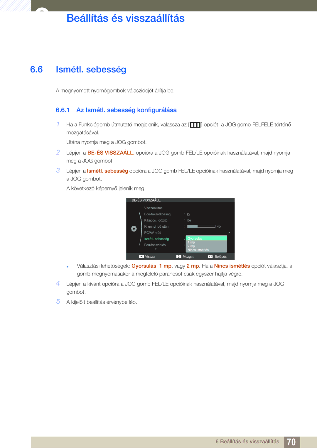 Samsung LS27C590HS/EN manual Az Ismétl. sebesség konfigurálása 