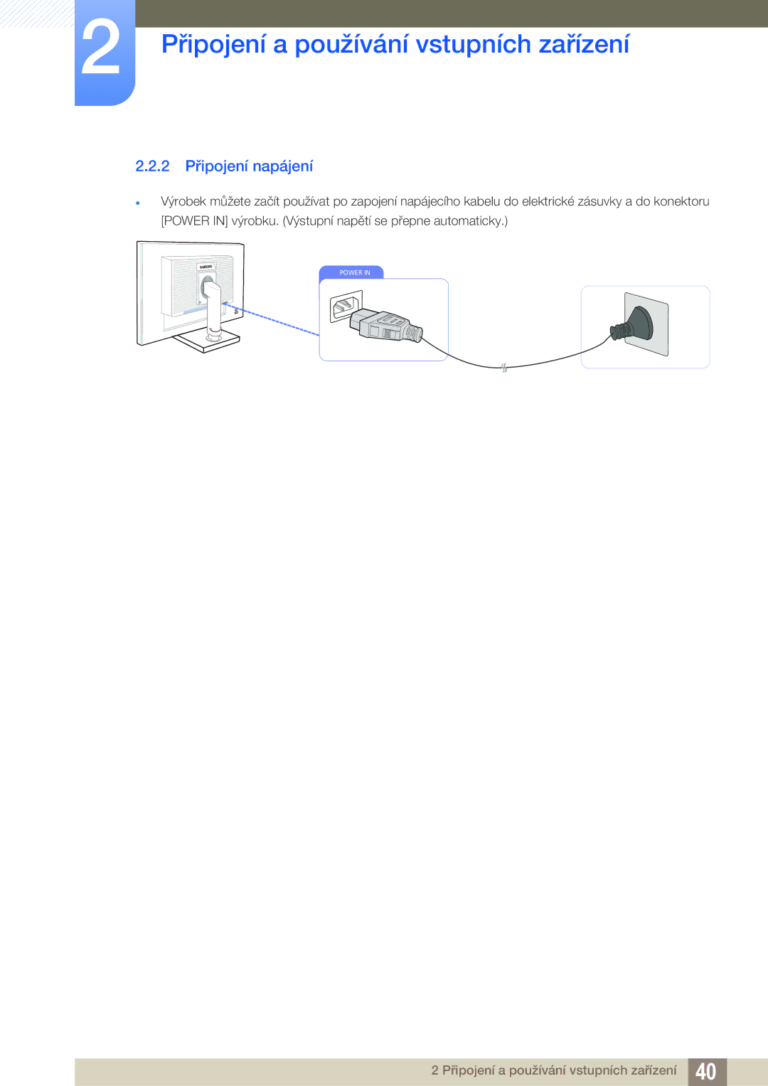 Samsung LS27C65UXS/EN, LS24C65KMWG/EN, LS24C65UXWF/EN, LS24C65KBWV/EN, LS24C65UDW/EN manual 2 Připojení napájení 