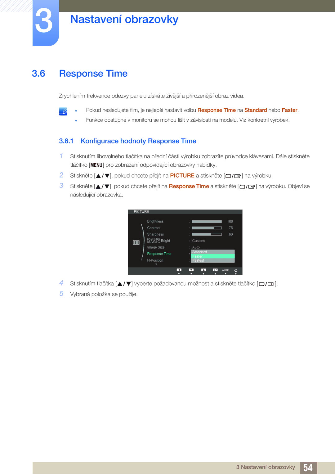 Samsung LS24C65UDW/EN, LS27C65UXS/EN, LS24C65KMWG/EN, LS24C65UXWF/EN, LS24C65KBWV/EN Konfigurace hodnoty Response Time 