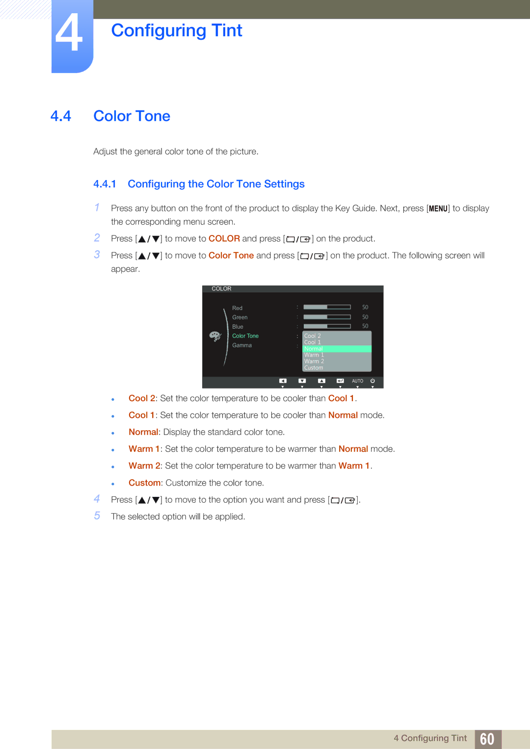 Samsung LS24C65KBWA/CI, LS27C65UXS/EN, LS24C65XMWG/EN, LS24C65KMWG/EN, LS24C65UXWF/EN Configuring the Color Tone Settings 