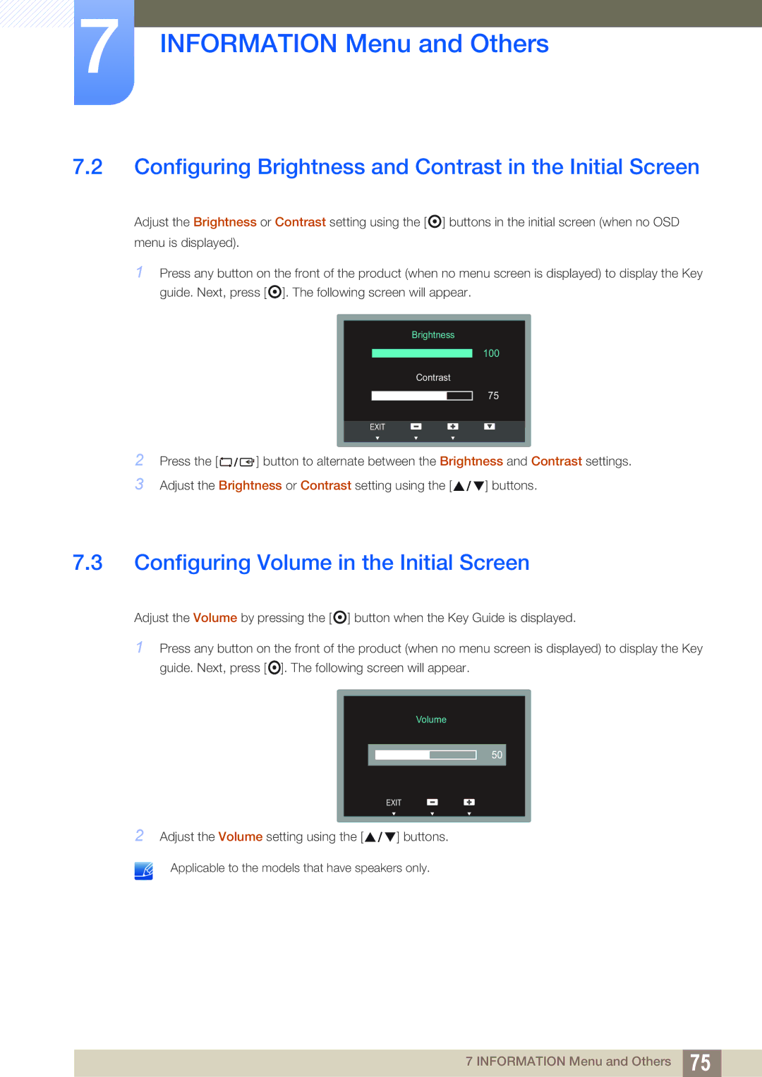 Samsung LS24C65UXWF/EN Configuring Brightness and Contrast in the Initial Screen, Configuring Volume in the Initial Screen 