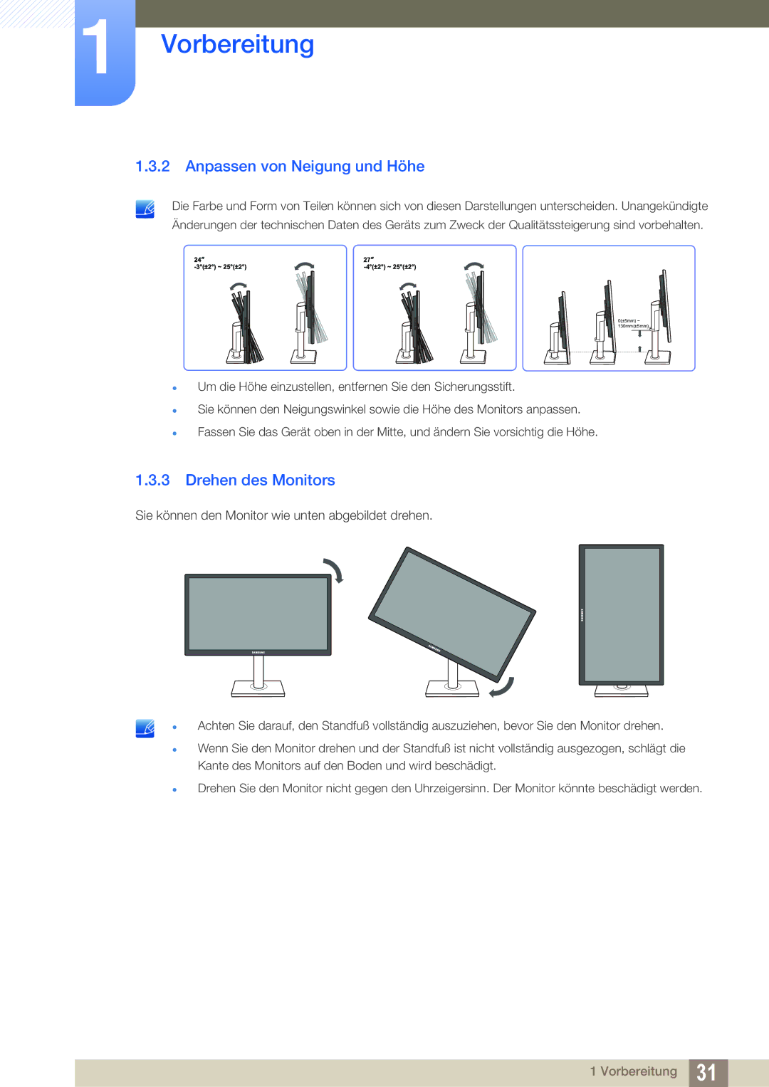 Samsung LS24C65XMWG/EN, LS27C65UXS/EN, LS24C65KMWG/EN, LS24C65UXWF/EN Anpassen von Neigung und Höhe, Drehen des Monitors 