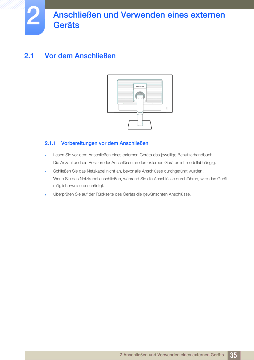 Samsung LS24C65UDW/EN, LS27C65UXS/EN, LS24C65XMWG/EN AnschließenGeräts und Verwenden eines externen, Vor dem Anschließen 