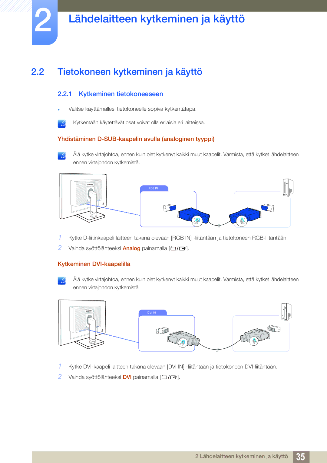 Samsung LS27C65UXS/EN manual Tietokoneen kytkeminen ja käyttö, Kytkeminen tietokoneeseen, Kytkeminen DVI-kaapelilla 