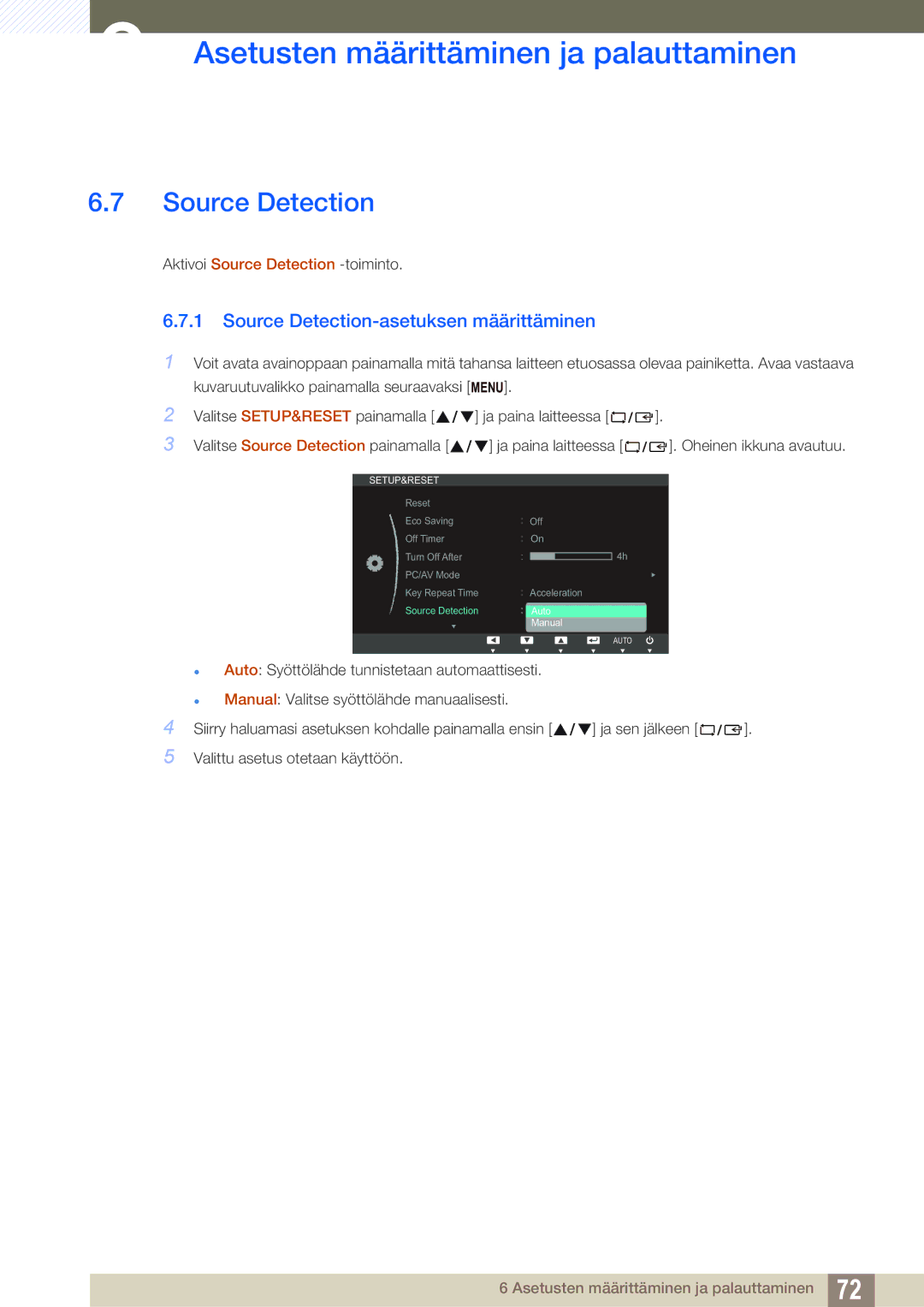 Samsung LS24C65UXWF/EN, LS27C65UXS/EN, LS24C65XMWG/EN, LS24C65KBWV/EN manual Source Detection-asetuksen määrittäminen 