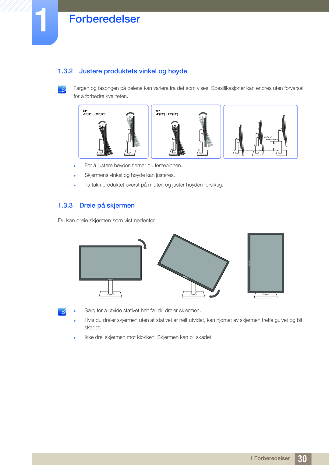 Samsung LS27C65UXS/EN manual Justere produktets vinkel og høyde, Dreie på skjermen, Forberedelser, 0±5mm ~ 130mm±5mm 