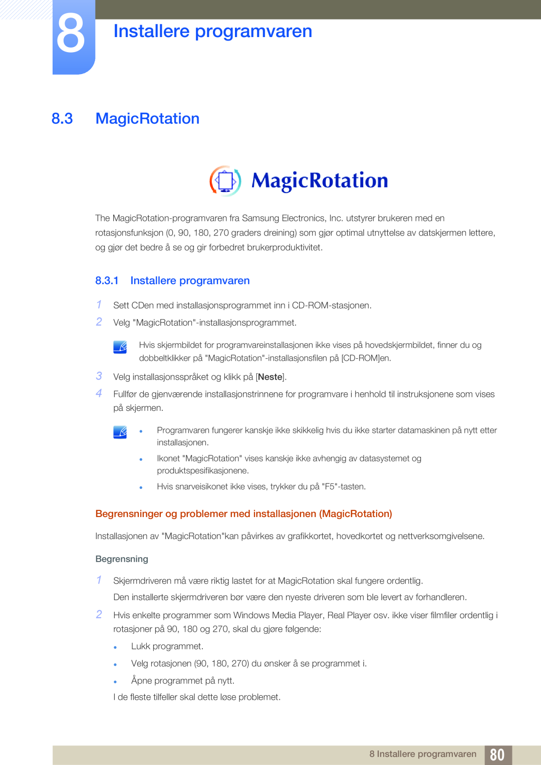 Samsung LS27C65UXS/EN manual Installere programvaren, Begrensninger og problemer med installasjonen MagicRotation 