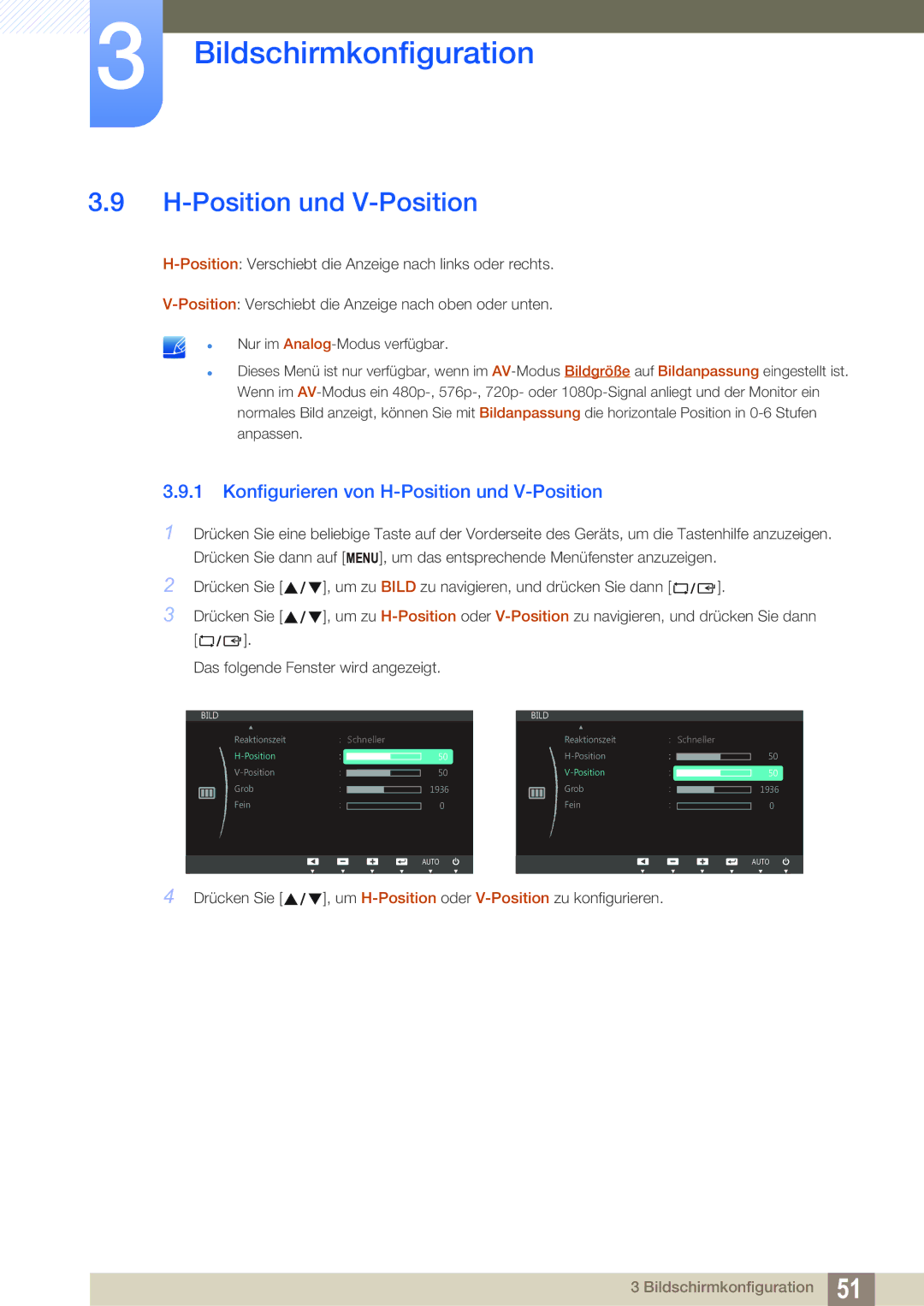 Samsung LS27C750PS/EN manual Konfigurieren von H-Position und V-Position 