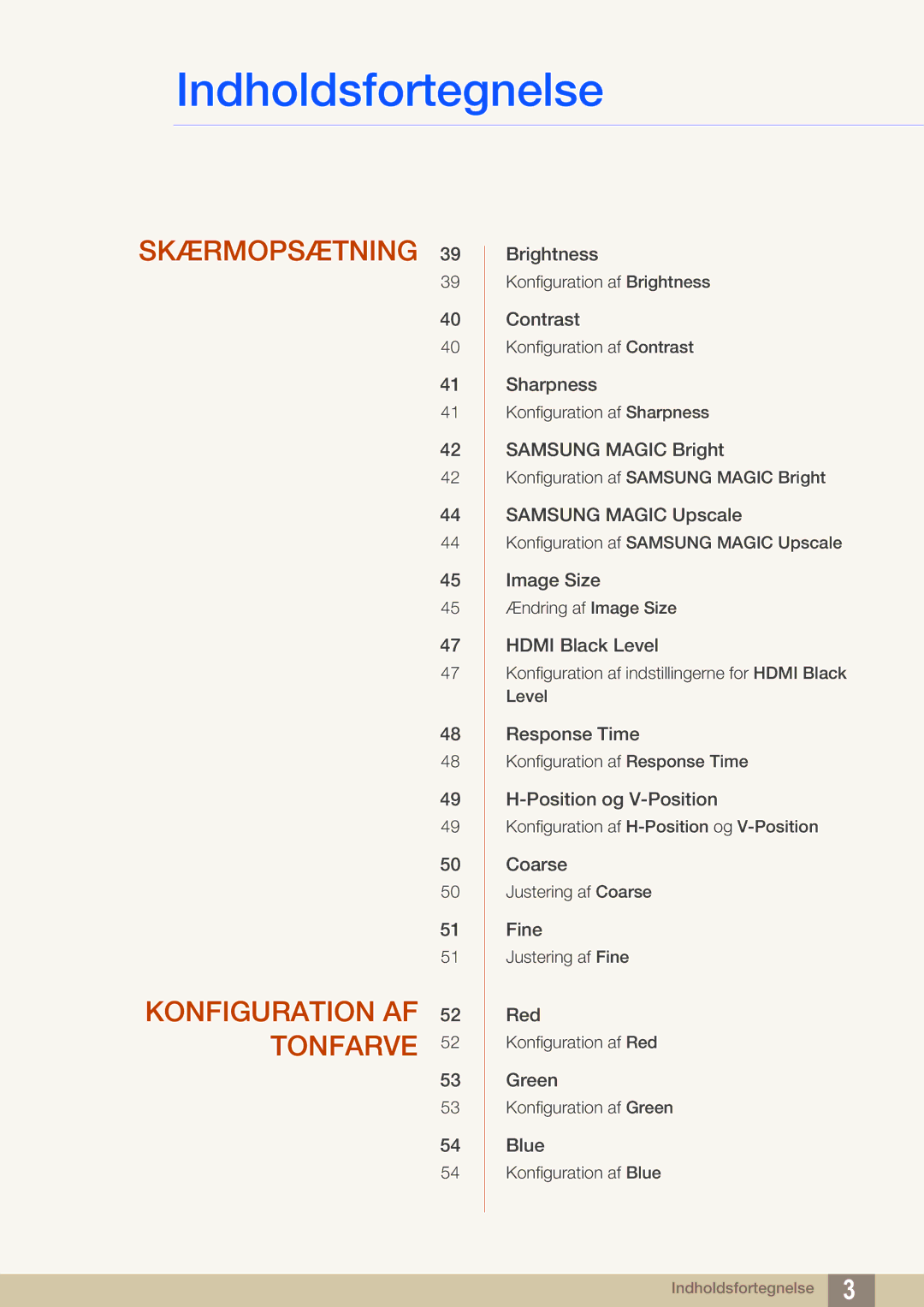 Samsung LS27C750PS/EN manual Skærmopsætning Konfiguration AF Tonfarve 