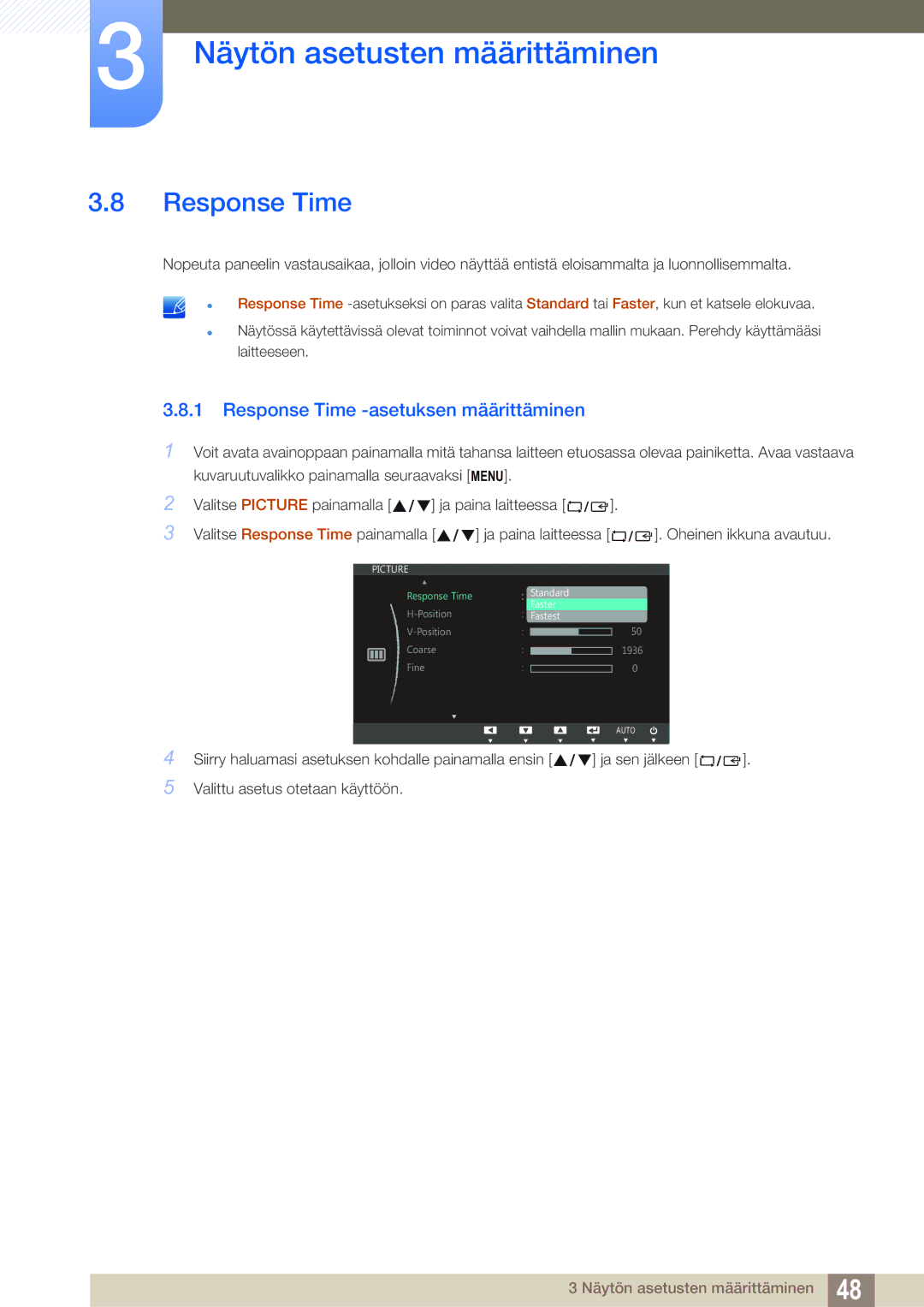 Samsung LS27C750PS/EN manual Response Time -asetuksen määrittäminen 