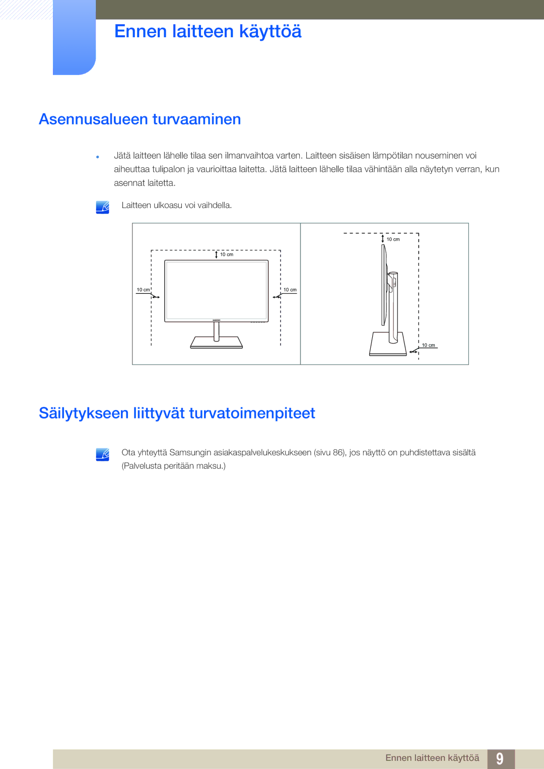 Samsung LS27C750PS/EN manual Asennusalueen turvaaminen, Säilytykseen liittyvät turvatoimenpiteet 