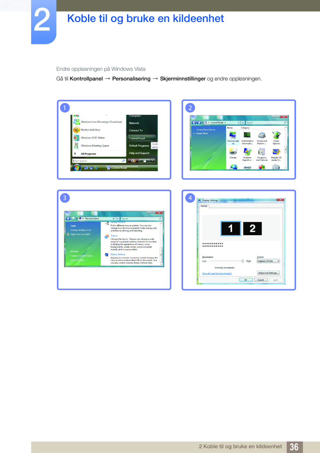 Samsung LS27C750PS/EN manual Endre oppløsningen på Windows Vista 