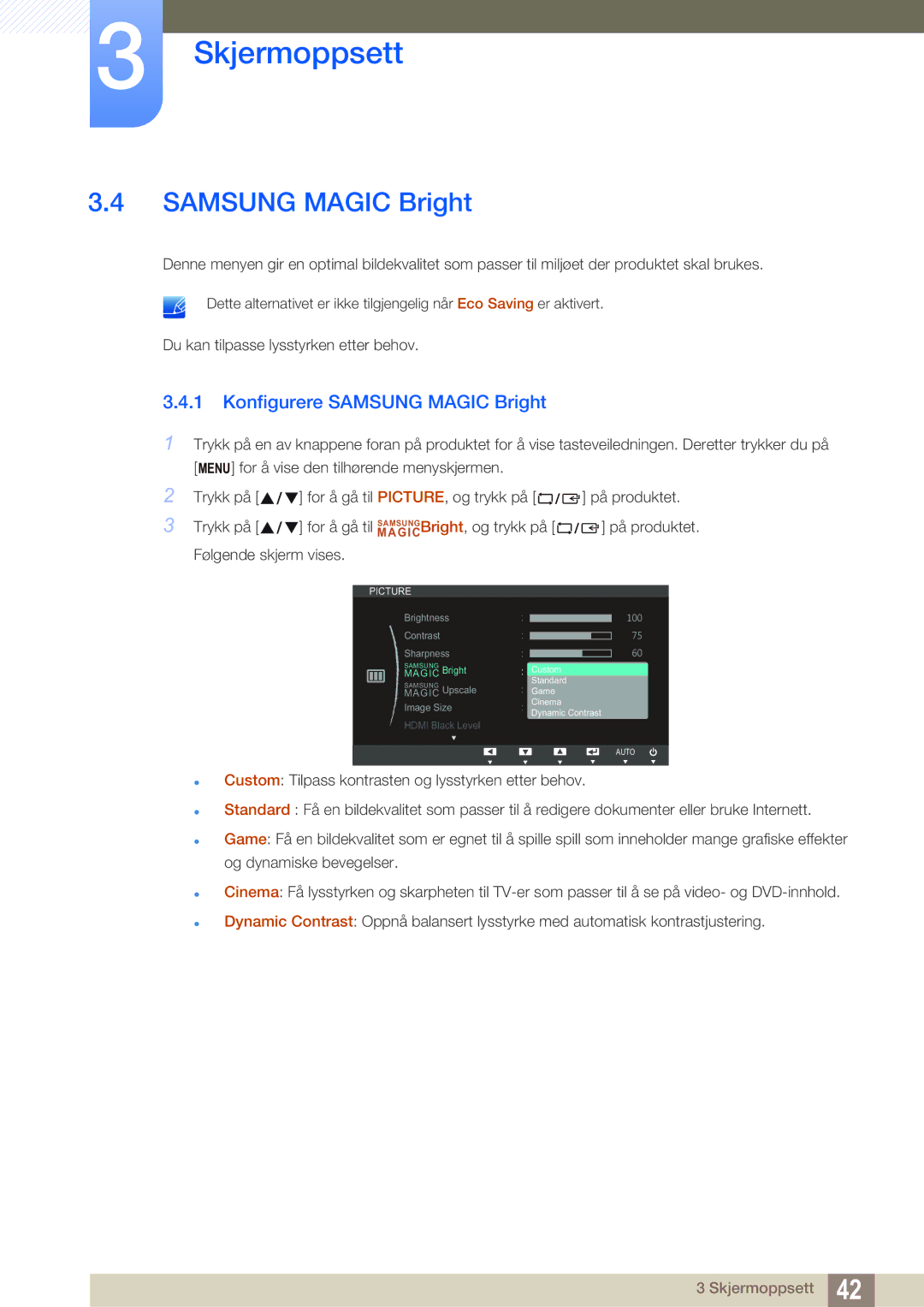 Samsung LS27C750PS/EN manual Konfigurere Samsung Magic Bright 