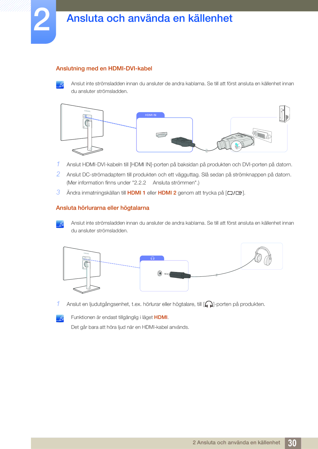 Samsung LS27C750PS/EN manual Anslutning med en HDMI-DVI-kabel, Ansluta hörlurarna eller högtalarna 