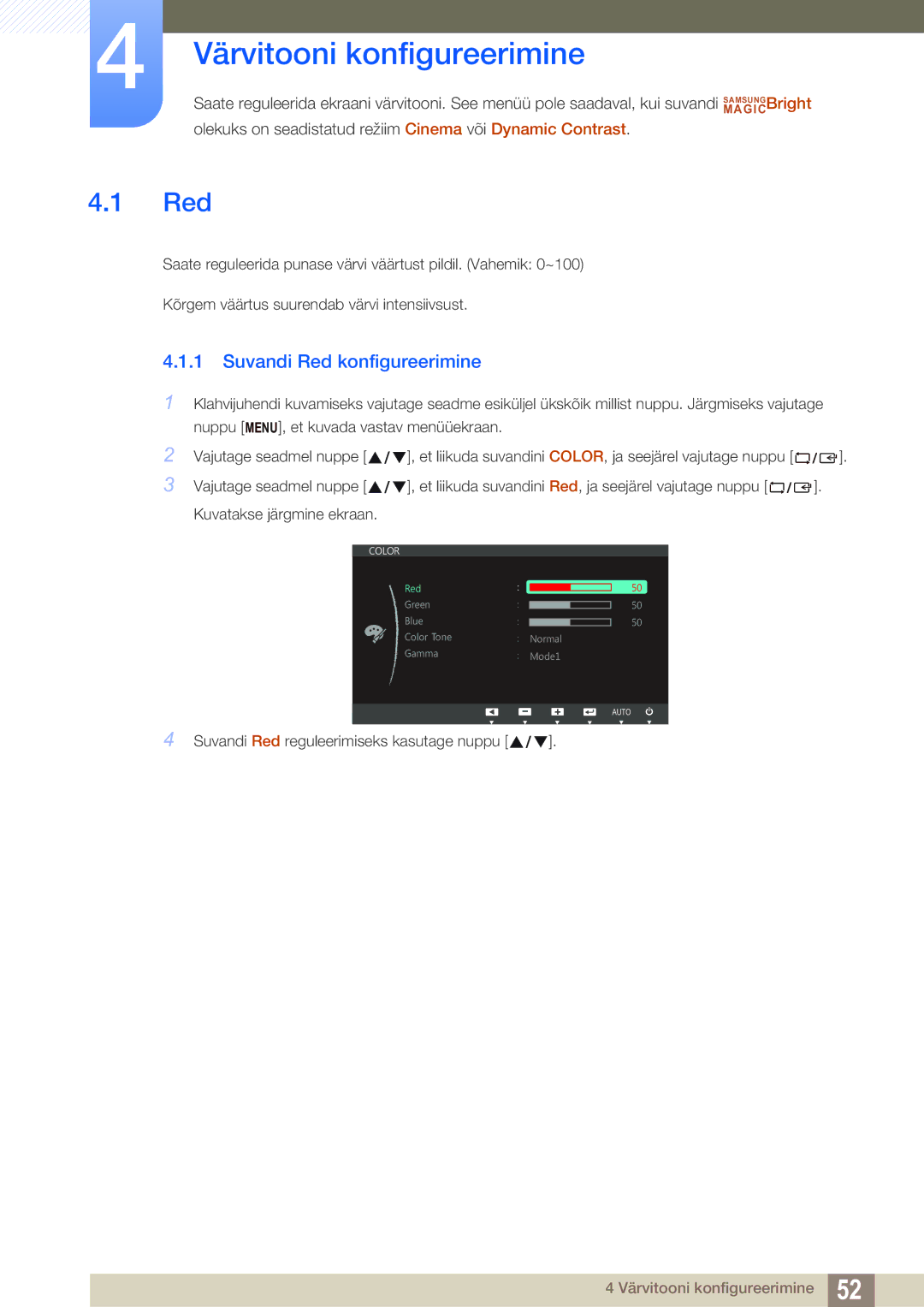 Samsung LS27C750PS/EN manual Värvitooni konfigureerimine, Suvandi Red konfigureerimine 