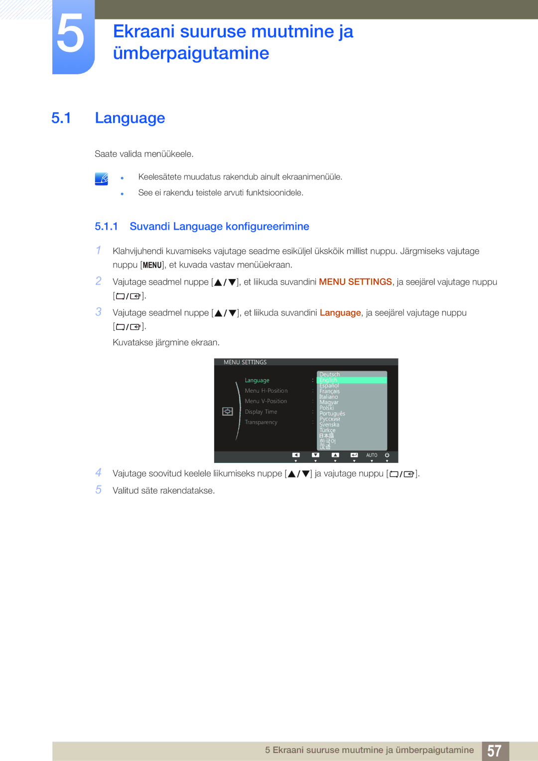 Samsung LS27C750PS/EN manual Ekraani suuruse muutmine ja ümberpaigutamine, Suvandi Language konfigureerimine 