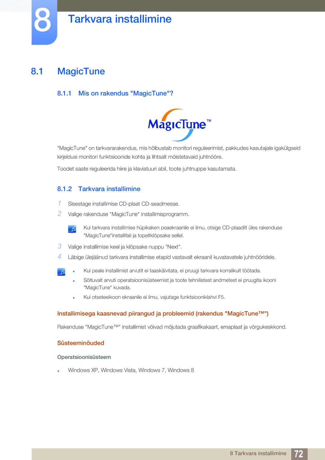 Samsung LS27C750PS/EN manual Tarkvara installimine, Mis on rakendus MagicTune?, Süsteeminõuded 