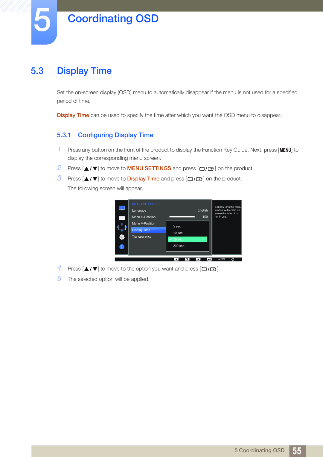 Samsung LS24D391HL/EN, LS27D391HS/EN, LS24D360HL/XV, LS27D360HS/XV, LS22D360HS/XV, LS24D391HLX/KZ Configuring Display Time 