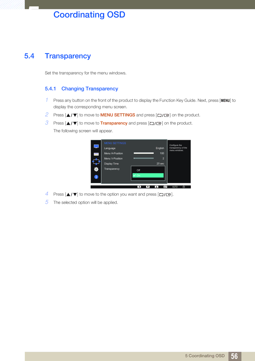 Samsung LS24D360HL/XV, LS27D391HS/EN, LS24D391HL/EN, LS27D360HS/XV, LS22D360HS/XV, LS24D391HLX/KZ Changing Transparency 