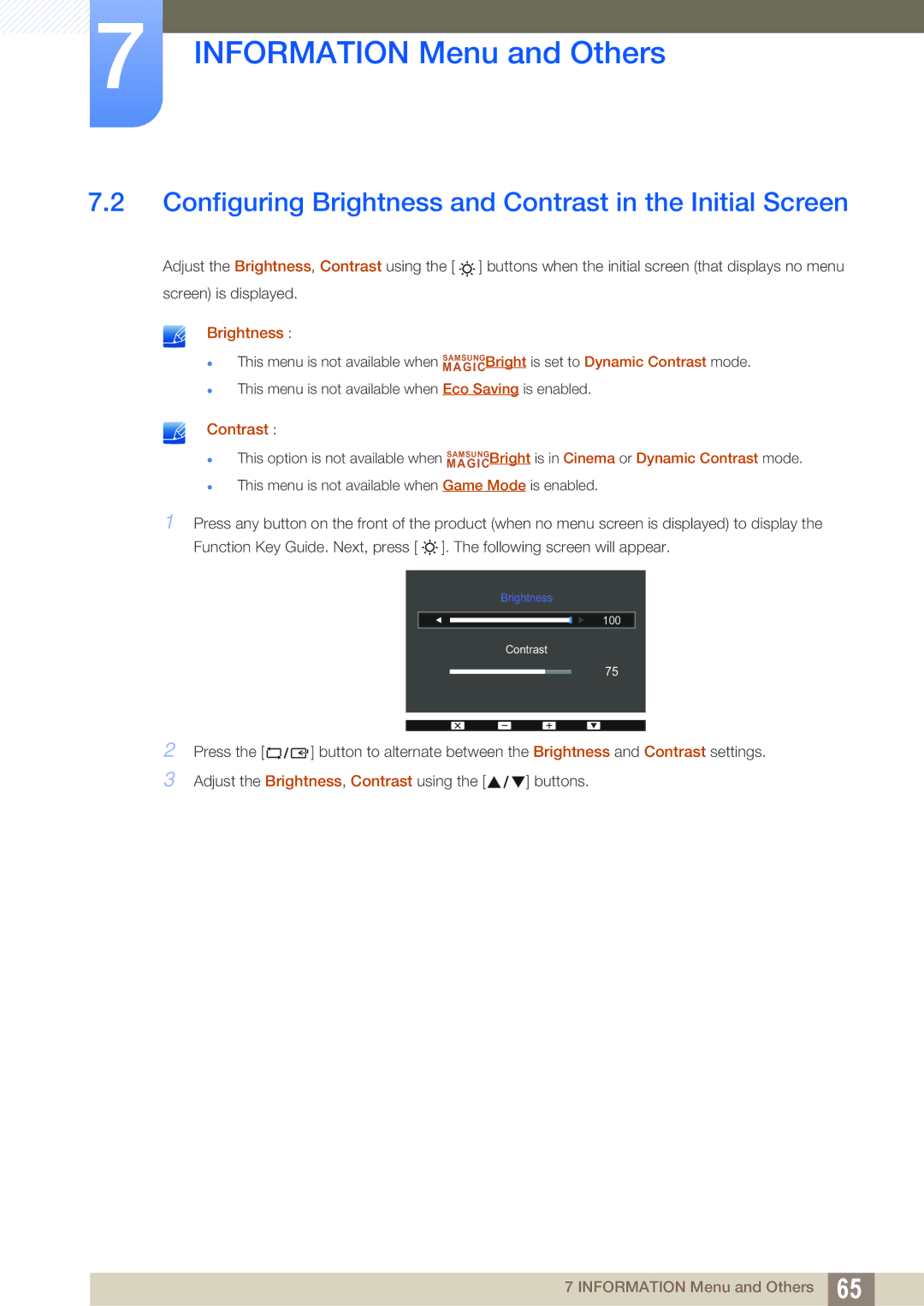 Samsung LS24D360HL/XV, LS27D391HS/EN, LS24D391HL/EN, LS27D360HS/XV Configuring Brightness and Contrast in the Initial Screen 