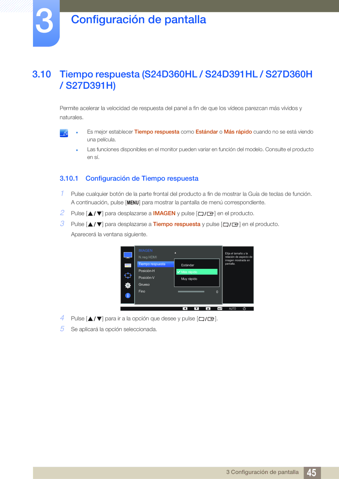 Samsung LS24D391HL/EN Tiempo respuesta S24D360HL / S24D391HL / S27D360H / S27D391H, Configuración de Tiempo respuesta 