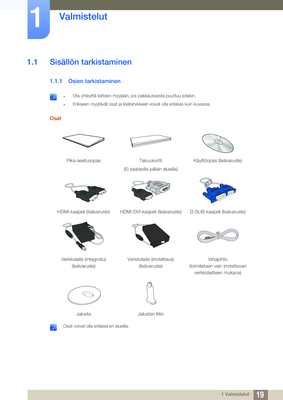 Samsung LS24D391HL/EN, LS27D391HS/EN manual Valmistelut, Sisällön tarkistaminen, Osien tarkistaminen, Osat 