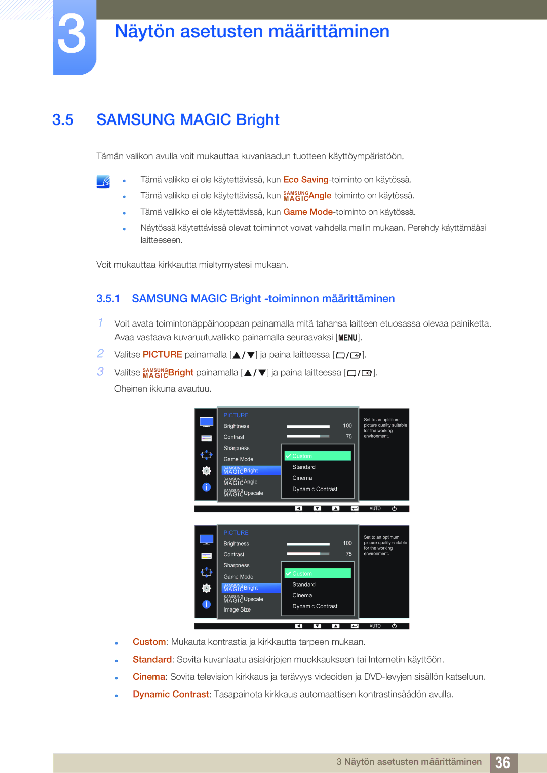 Samsung LS27D391HS/EN, LS24D391HL/EN manual Samsung Magic Bright -toiminnon määrittäminen 