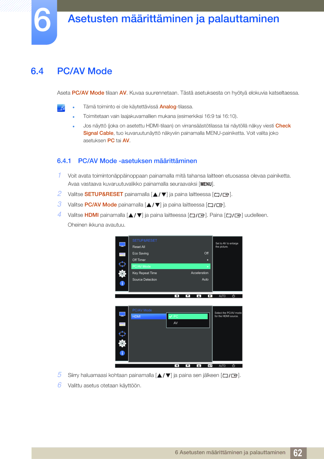 Samsung LS27D391HS/EN, LS24D391HL/EN manual 1 PC/AV Mode -asetuksen määrittäminen 