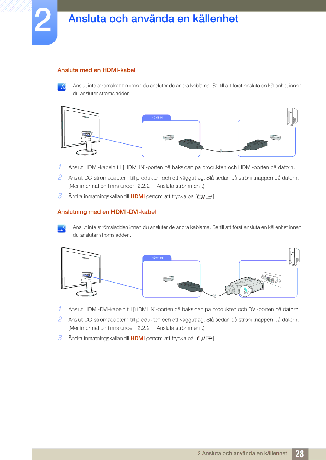 Samsung LS27D391HS/EN, LS24D391HL/EN manual Ansluta med en HDMI-kabel, Anslutning med en HDMI-DVI-kabel 