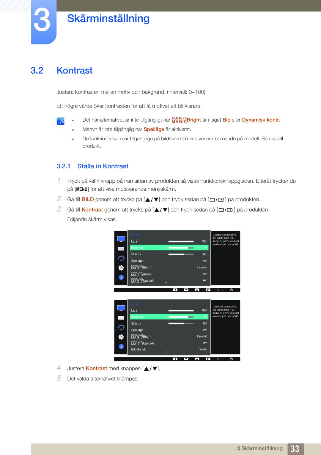 Samsung LS24D391HL/EN, LS27D391HS/EN manual 1 Ställa in Kontrast 